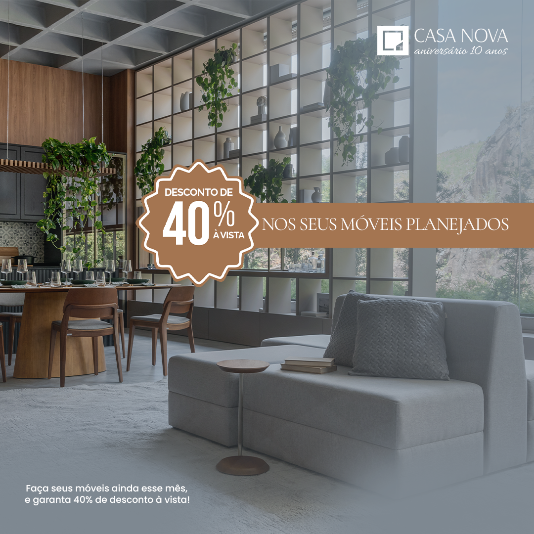 40% de desconto nos seus móveis planejados